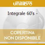Integrale 60's - cd