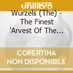 Wurzels (The) - The Finest 'Arvest Of The Wurzels cd