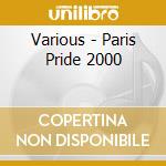 Various - Paris Pride 2000 cd