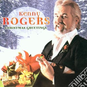 Kenny Rogers - Christmas Greetings cd musicale di Kenny Rogers