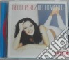 Belle Perez - Hello World cd