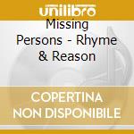 Missing Persons - Rhyme & Reason cd