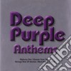 Deep Purple - Anthems cd musicale di DEEP PURPLE
