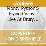 Monty Python'S Flying Circus - Live At Drury Lane cd