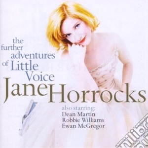 Jane Horrocks - The Further Adventures Of Little Voice cd musicale di Jane Horrocks