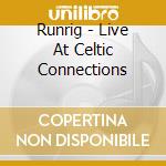 Runrig - Live At Celtic Connections cd