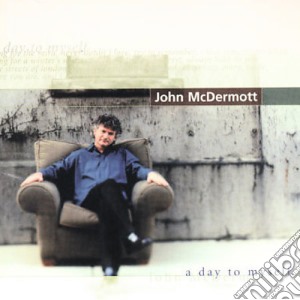 Mc Dermott - Day To Myself cd musicale di Mc Dermott