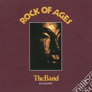 Band (The) - Rock Of Ages (2 Cd) cd musicale di THE BAND