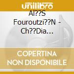 Al??S Fouroutzi??N - Ch??Dia K??Kkina cd