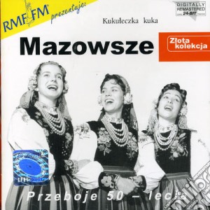 Mazowsze - Zlota Kolekcja cd musicale di Mazowsze