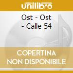 Ost - Ost - Calle 54 cd