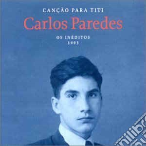 Carlos Paredes - Ineditos cd musicale di Carlos Paredes