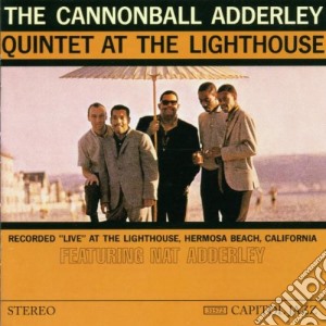 Cannonball Adderley - At The Lighthouse cd musicale di CANNONBALL ADDERLEY