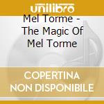 Mel Torme - The Magic Of Mel Torme cd