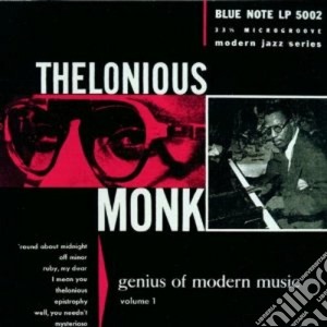 Thelonious Monk - Genius Of Modern Music Vol. 1 cd musicale di Thelonious Monk