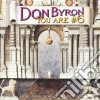DonByron- You Are 6 cd