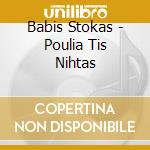 Babis Stokas - Poulia Tis Nihtas cd