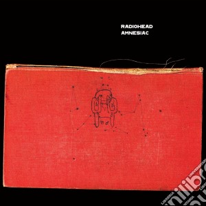 Radiohead - Amnesiac cd musicale di RADIOHEAD