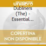 Dubliners (The) - Essential Collection cd