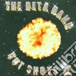 Beta Band (The) - Hot Shots Il