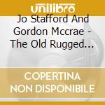 Jo Stafford And Gordon Mccrae - The Old Rugged Cross cd