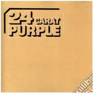 Deep Purple - 24 Carat Purple cd musicale di DEEP PURPLE