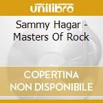 Sammy Hagar - Masters Of Rock cd