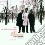 Ornette Coleman Trio (The) - At The Golden Circle Vol 1 (The Rudy Van Gelder Edition) 