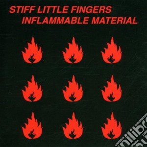 Stiff Little Fingers - Inflammable Material cd musicale di STIFF LITTLE FINGERS