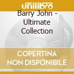 Barry John - Ultimate Collection cd