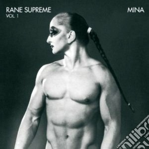 Mina - Rane Supreme Vol.1 cd musicale di MINA