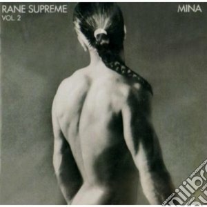 Mina - Rane Supreme Vol.2 cd musicale di MINA