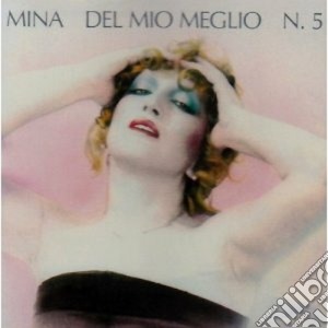 Mina - Del Mio Meglio N.5 cd musicale di MINA