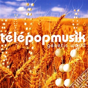 Telepopmusik - Genetic World cd musicale di Telepopmusik