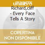 Richard,cliff - Every Face Tells A Story cd