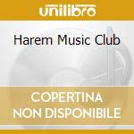 Harem Music Club cd