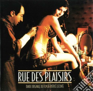 Patrice Leconte - Rue Des Plaisirs (Aka Love Street / O.S.T. cd musicale di Ost ( Patrice Leconte )