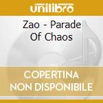 Zao - Parade Of Chaos cd