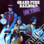 Grand Funk Railroad - On Time cd