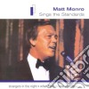Matt Monro - Sings The Standards cd