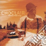Choclair - Memoirs Of Blake Savage cd