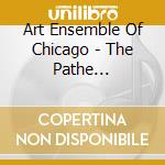 Art Ensemble Of Chicago - The Pathe Sessions-American Sw cd