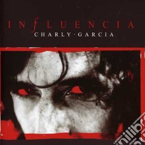 Charly Garcia - Influencia cd musicale di Charly Garcia