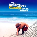 Beach Boys (The) - Classics Selected By Brian Wilson cd
