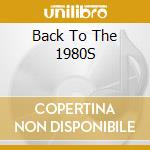 Back To The 1980S cd