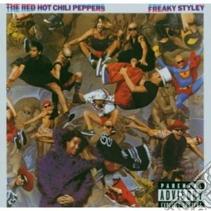 Red Hot Chili Peppers - Freaky Styley cd musicale di Red hot chili pepper