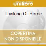 Thinking Of Home cd musicale di MOBLEY HANK