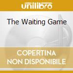 The Waiting Game cd