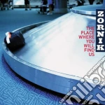 Zornik - The Place Where You Will Find Us cd