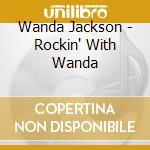 Wanda Jackson - Rockin' With Wanda cd